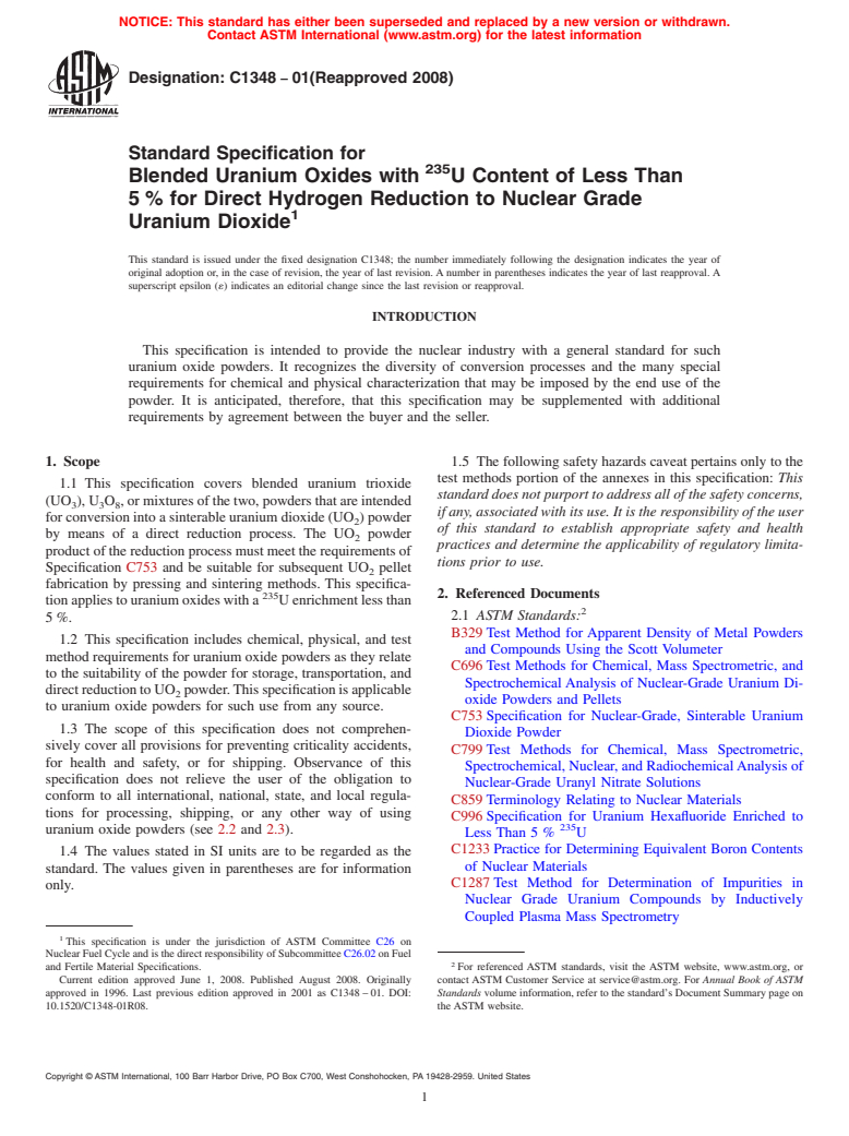 ASTM C1348-01(2008) - Standard Specification for  Blended Uranium Oxides with <sup>235</sup>U Content of Less Than 5 % for Direct Hydrogen Reduction to Nuclear Grade Uranium Dioxide (Withdrawn 2013)