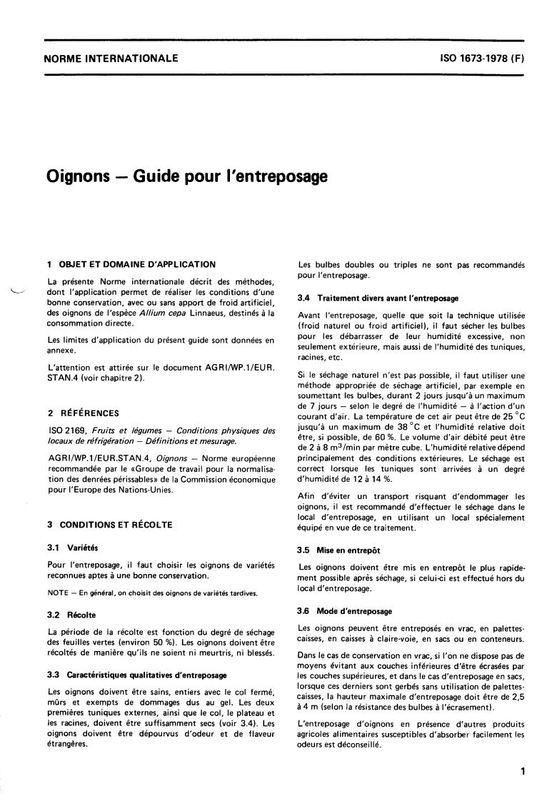 ISO 1673:1978 - Onions — Guide to storage
Released:11/1/1978