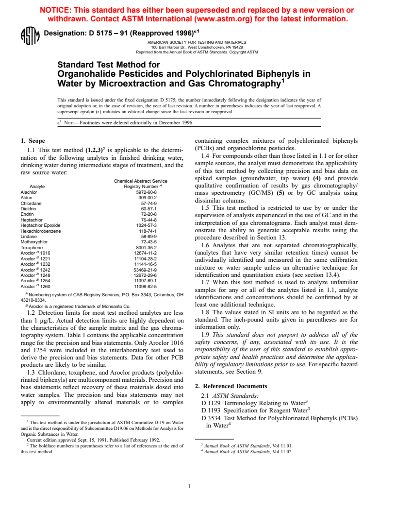 ASTM D5175-91(1996)e1 - Standard Test Method for Organohalide Pesticides and Polychlorinated Biphenyls in Water by Microextraction and Gas Chromatography