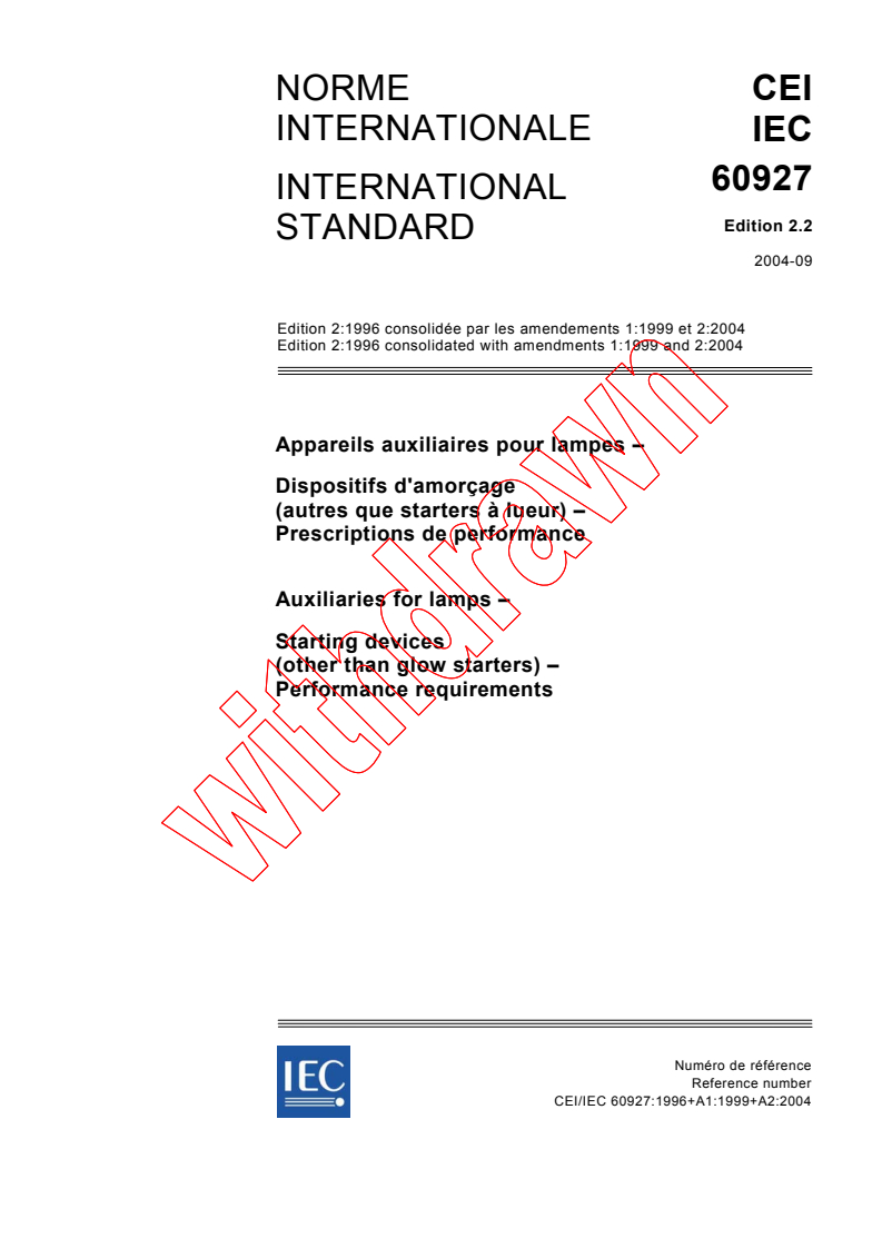 IEC 60927:1996+AMD1:1999+AMD2:2004 CSV - Auxiliaries for lamps - Starting devices (other than glow starters) - Performance requirements
Released:9/6/2004
Isbn:2831875935