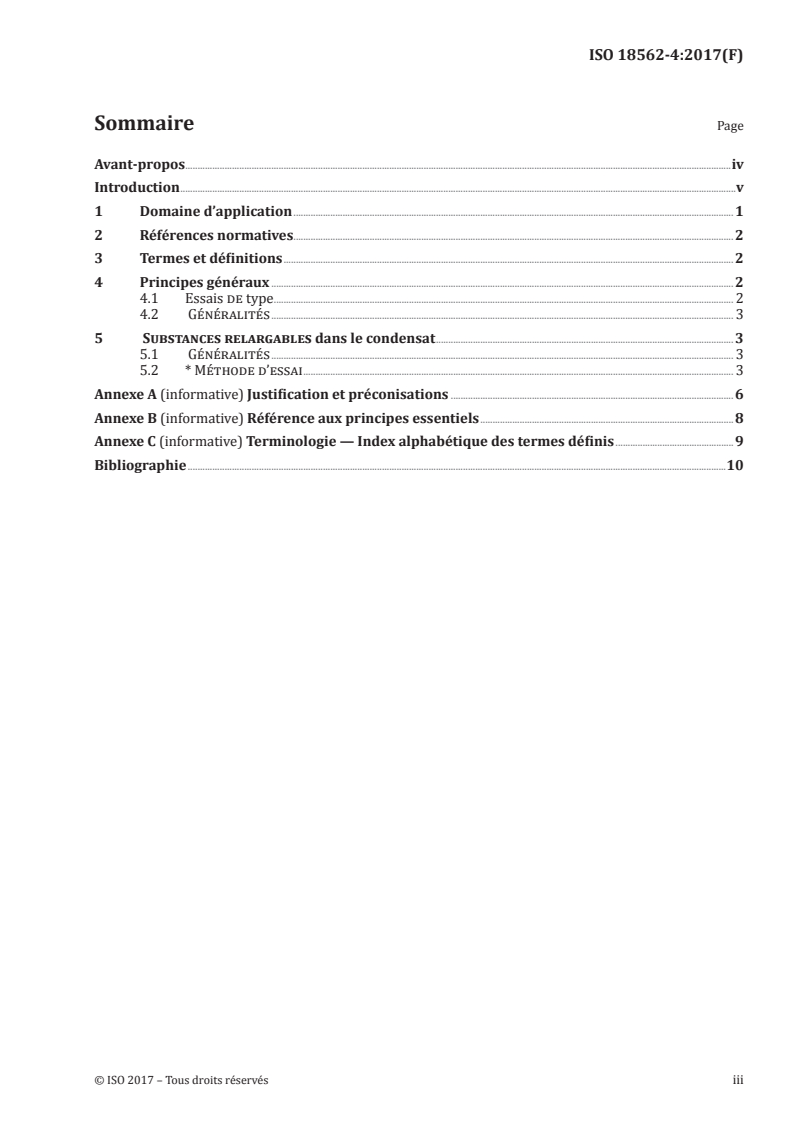 ISO 18562-4:2017 - Évaluation de la biocompatibilité des voies de gaz respiratoires dans les applications de soins de santé — Partie 4: Essais concernant les substances relargables dans le condensat
Released:3/13/2017