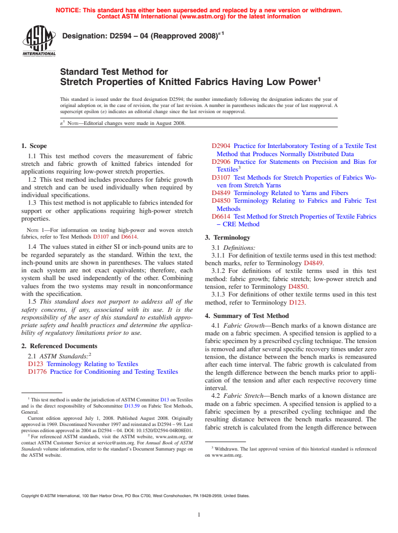 ASTM D2594-04(2008)e1 - Standard Test Method for Stretch Properties of Knitted Fabrics Having Low Power