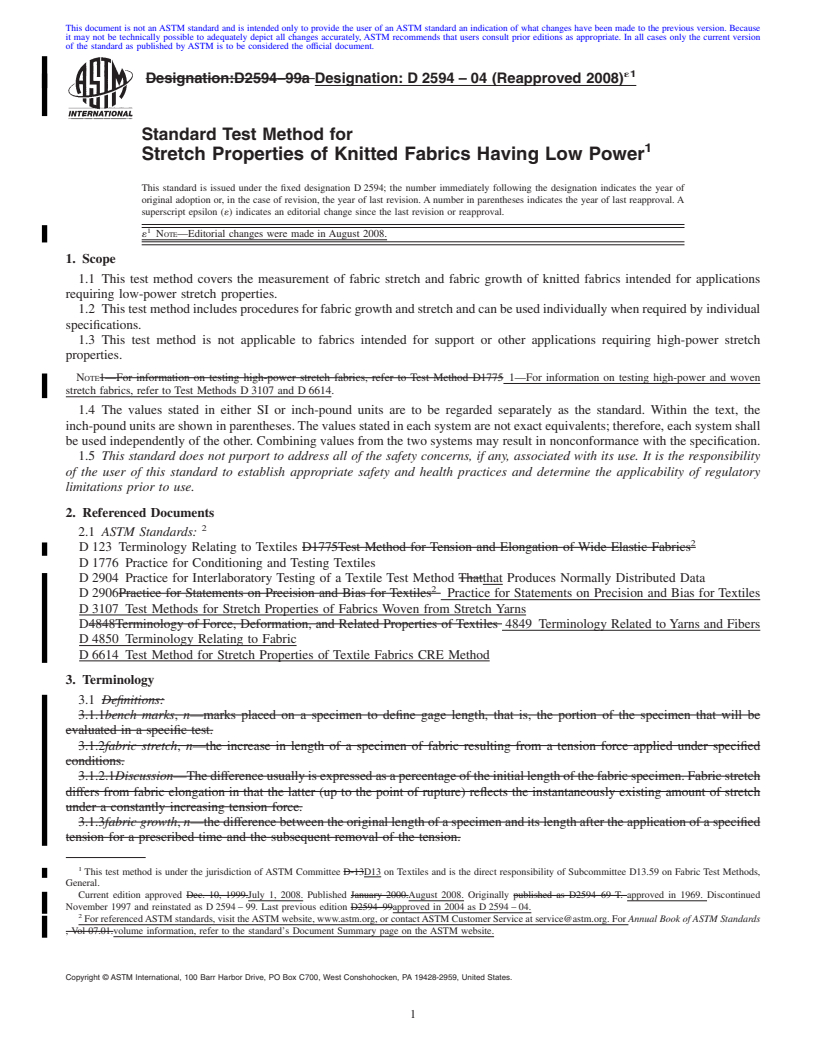 REDLINE ASTM D2594-04(2008)e1 - Standard Test Method for Stretch Properties of Knitted Fabrics Having Low Power