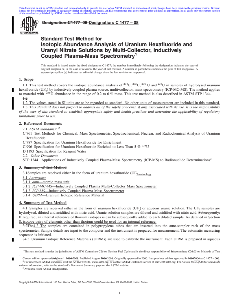 REDLINE ASTM C1477-08 - Standard Test Method for Isotopic Abundance Analysis of Uranium Hexafluoride and Uranyl Nitrate Solutions by Multi-Collector, Inductively Coupled Plasma-Mass Spectrometry