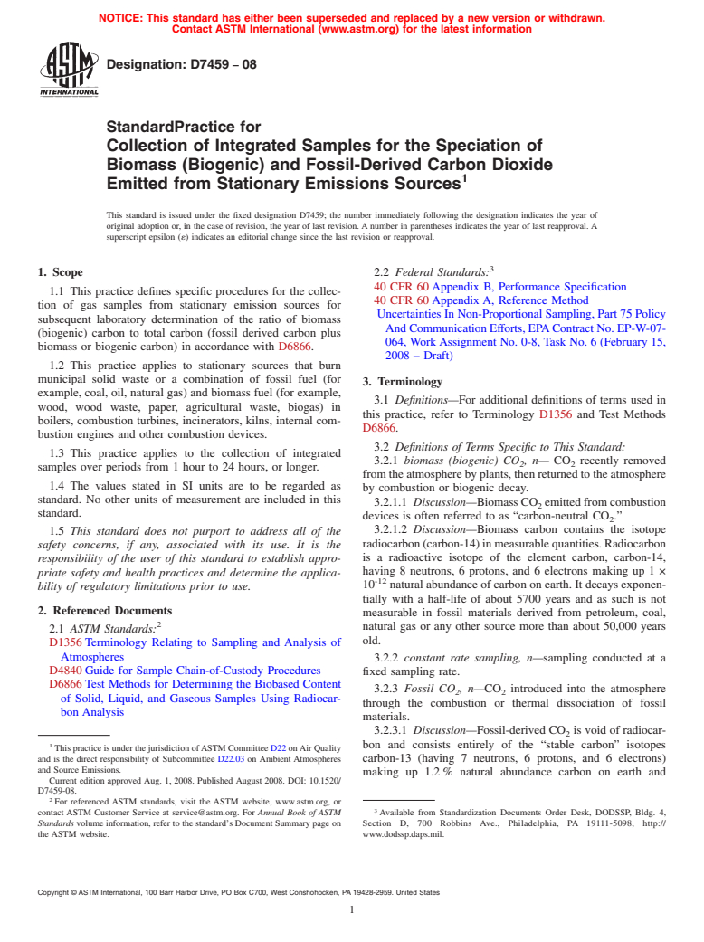 ASTM D7459-08 - Standard Practice for Collection of Integrated Samples for the Speciation of Biomass (Biogenic) and Fossil-Derived Carbon Dioxide Emitted from Stationary Emissions Sources