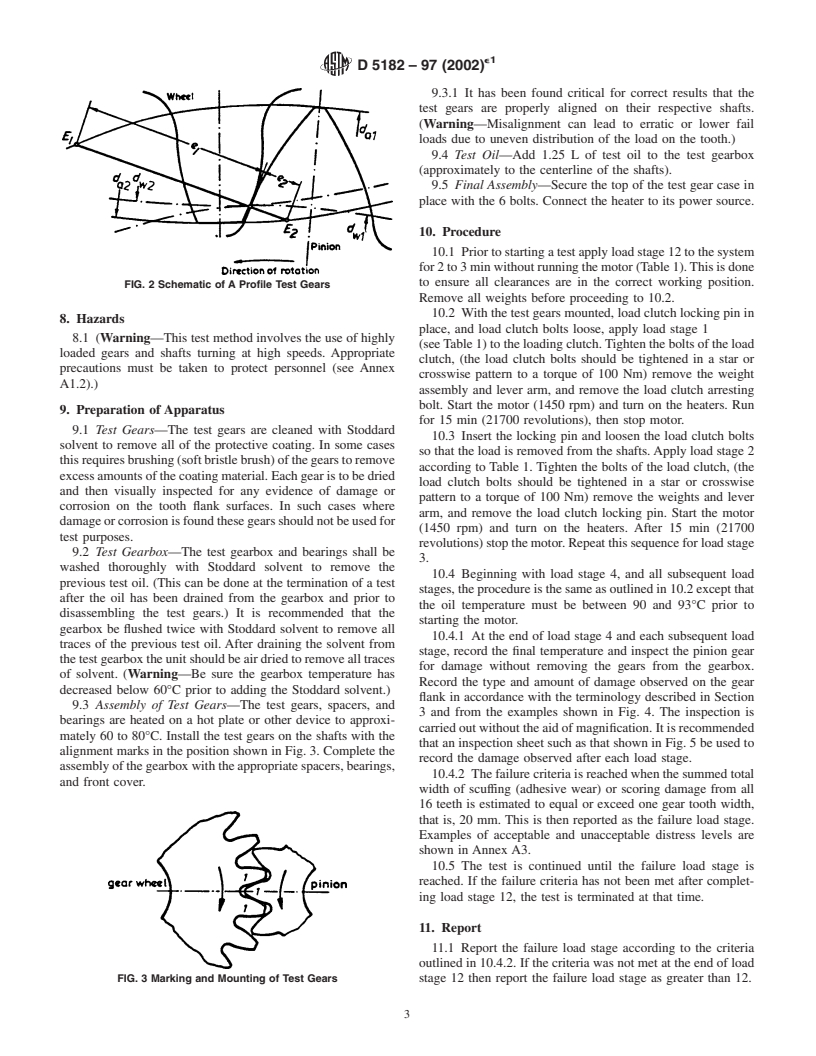 ASTM D5182-97(2002)e1 - Standard Test Method for Evaluating the Scuffing  Load Capacity of Oils (FZG Visual Method)