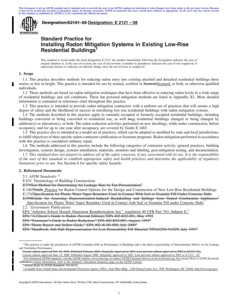 REDLINE ASTM E2121-08 - Standard Practice for Installing Radon Mitigation Systems in Existing Low-Rise Residential Buildings