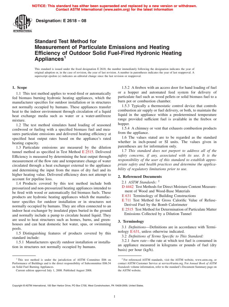 ASTM E2618-08 - Standard Test Method for Measurement of Particulate Emissions and Heating Efficiency of Outdoor Solid Fuel-Fired Hydronic Heating Appliances