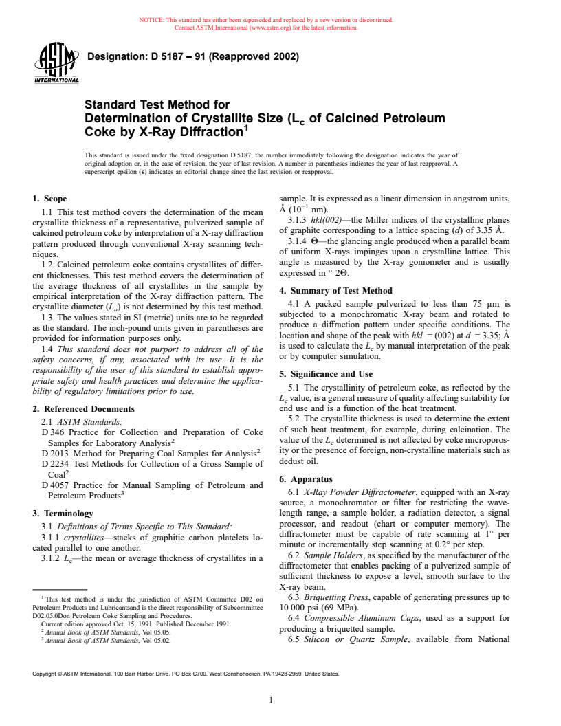 ASTM D5187-91(2002) - Standard Test Method for Determination of Crystallite Size (L<sub>c</sub>) of Calcined Petroleum Coke by X-Ray Diffraction