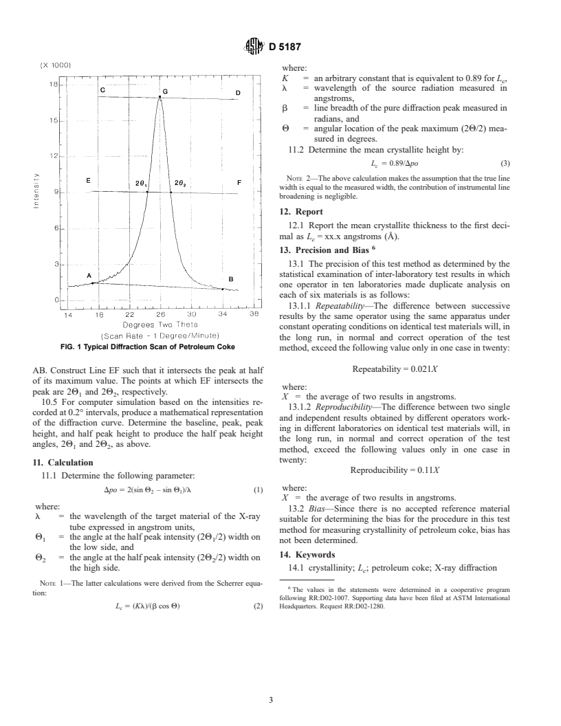 ASTM D5187-91(2002) - Standard Test Method for Determination of Crystallite Size (L<sub>c</sub>) of Calcined Petroleum Coke by X-Ray Diffraction