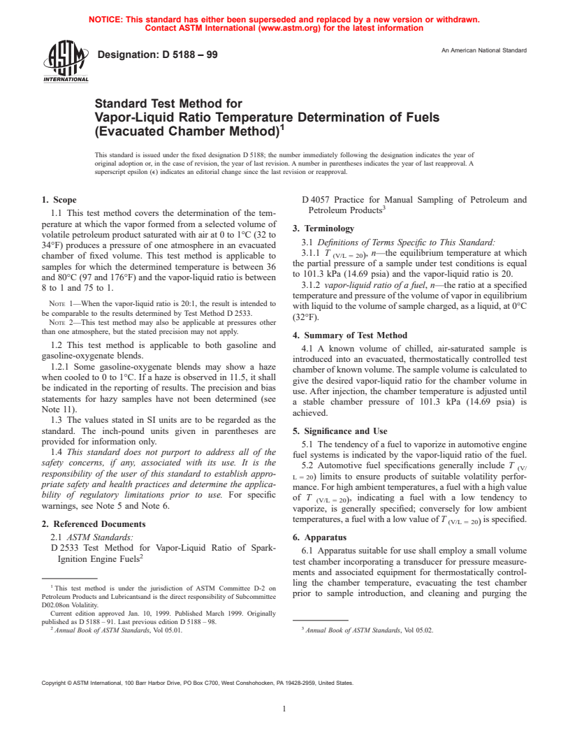 ASTM D5188-99 - Standard Test Method for Vapor-Liquid Ratio Temperature Determination of Fuels (Evacuated Chamber Method)