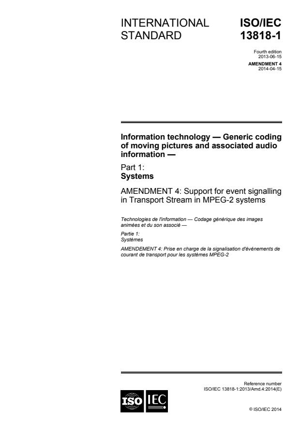 ISO/IEC 13818-1:2013/Amd 4:2014 - Support for event signalling in Transport Stream in MPEG-2 systems