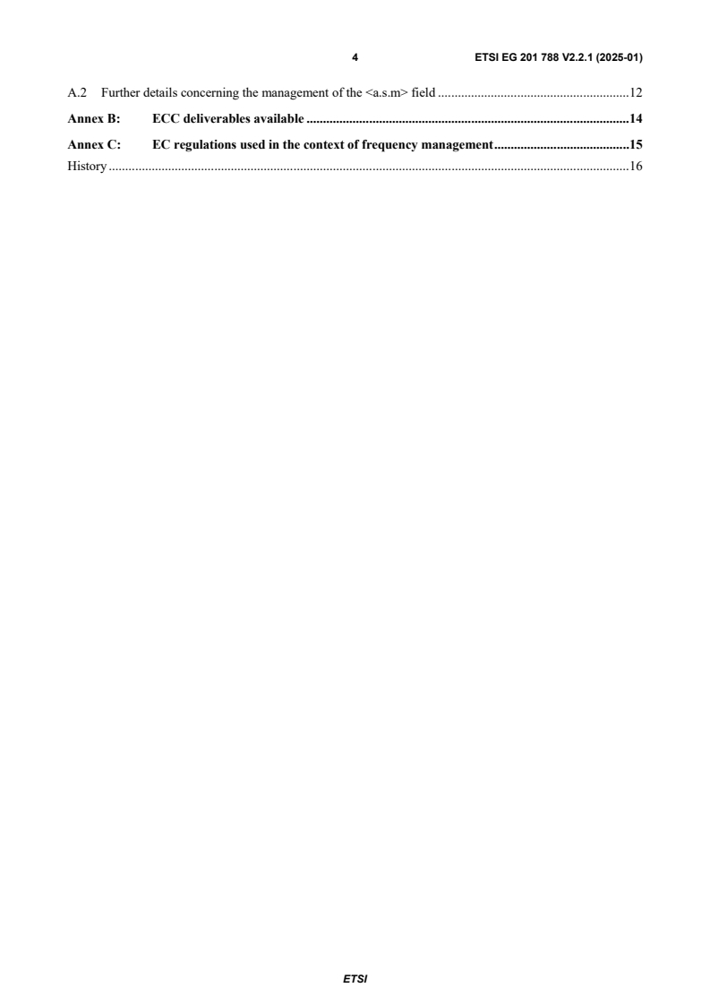 SIST-V ETSI/EG 201 788 V2.2.1:2025 ETSI EG 201 788 V2.2.1 (2025-01) - Electromagnetic compatibility and Radio spectrum Matters (ERM); Guidance for drafting an ETSI System Reference document (SRdoc) - Page 4 preview
