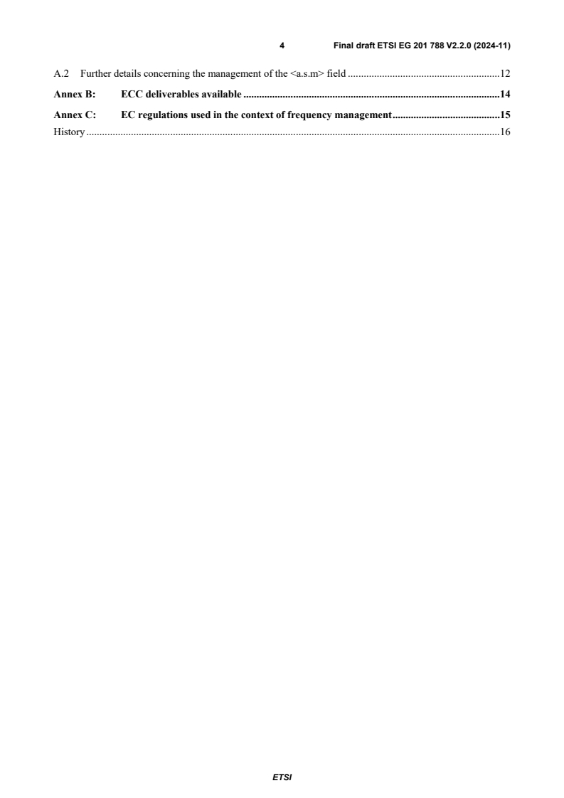 SIST-V ETSI/EG 201 788 V2.2.1:2025 ETSI EG 201 788 V2.2.0 (2024-11) - Electromagnetic compatibility and Radio spectrum Matters (ERM); Guidance for drafting an ETSI System Reference document (SRdoc) - Page 4 preview