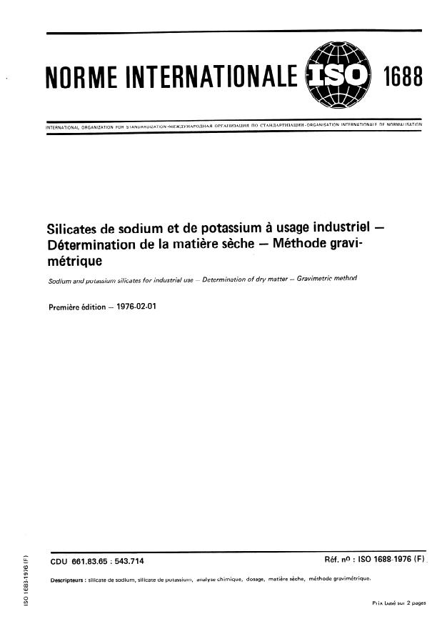 ISO 1688:1976 - Silicates de sodium et de potassium a usage industriel -- Détermination de la matiere seche -- Méthode gravimétrique