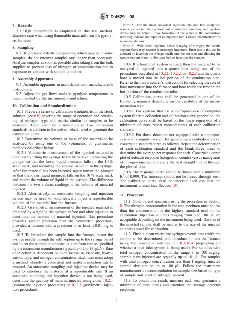 ASTM D4629-08 - Standard Test Method for Trace Nitrogen in Liquid Petroleum Hydrocarbons by Syringe/Inlet Oxidative Combustion and Chemiluminescence Detection