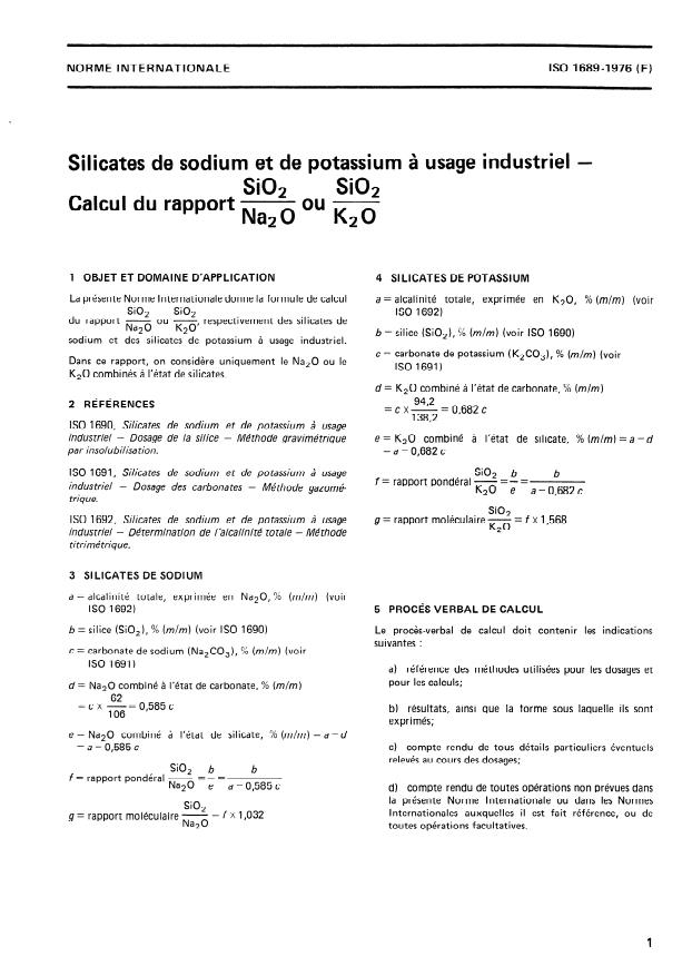 ISO 1689:1976 - Silicates de sodium et de potassium a usage industriel -- Calcul du rapport dioxyde de silicium/oxyde de sodium ou dioxyde de silicium/ oxyde de potassium