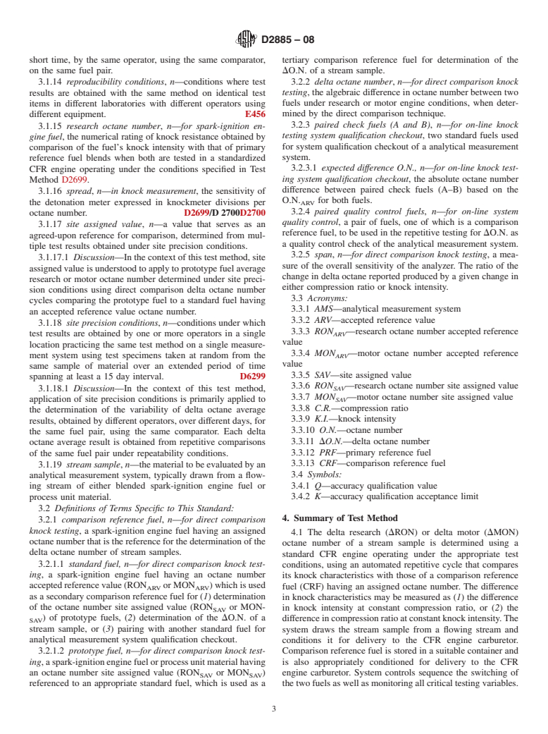 ASTM D2885-08 - Standard Test Method for Determination of Octane Number of Spark-Ignition Engine Fuels by On-Line Direct Comparison Technique