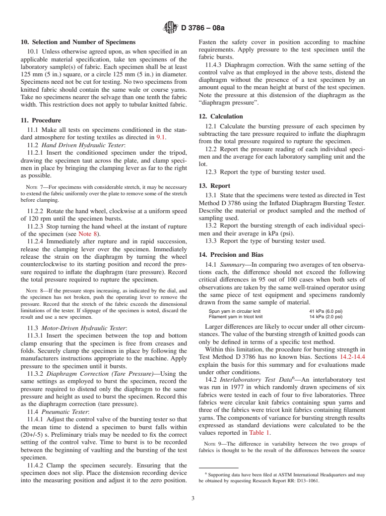 ASTM D3786-08a - Standard Test Method for   Bursting Strength of Textile Fabrics<span class='unicode'>&#x2014;</span>Diaphragm Bursting Strength Tester Method