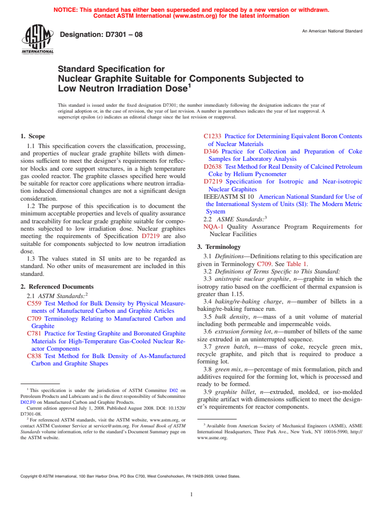 ASTM D7301-08 - Standard Specification for Nuclear Graphite Suitable for Components Subjected to Low Neutron Irradiation Dose