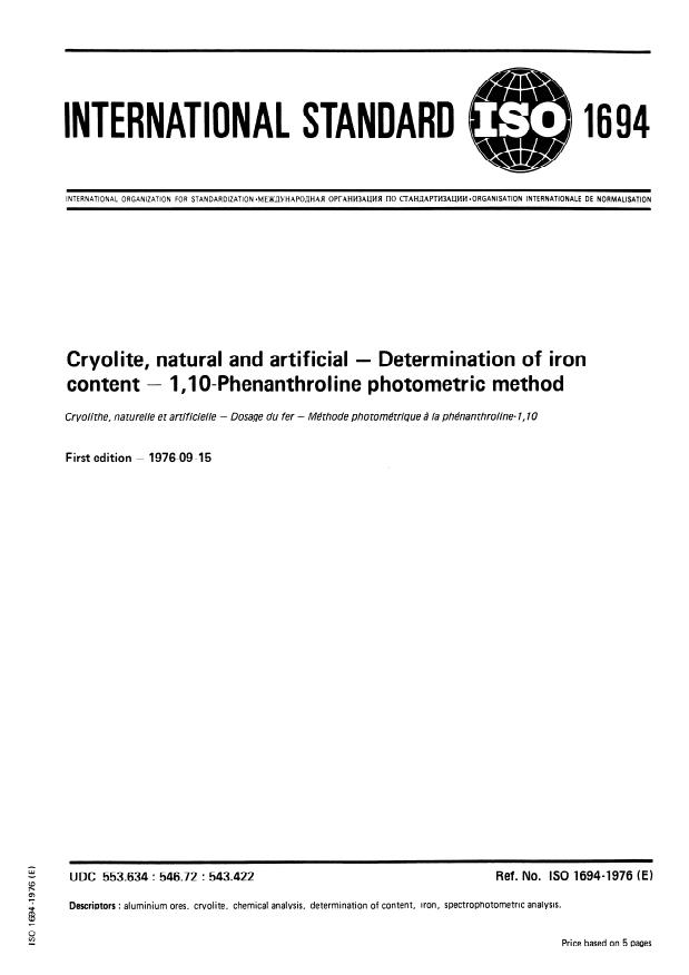 ISO 1694:1976 - Cryolite, natural and artificial -- Determination of iron content -- 1,10- Phenanthroline photometric method