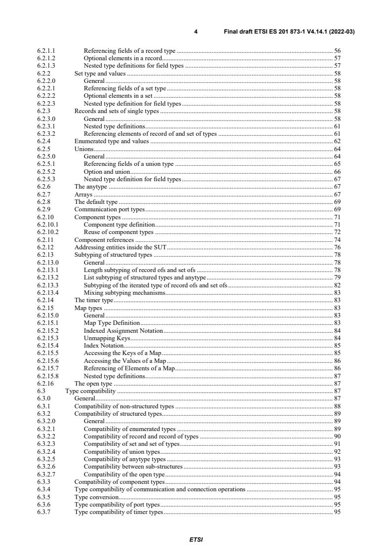 SIST ES 201 873-1 V4.14.1:2022 ETSI ES 201 873-1 V4.14.1 (2022-03) - Methods for Testing and Specification (MTS); The Testing and Test Control Notation version 3; Part 1: TTCN-3 Core Language - Page 4 preview