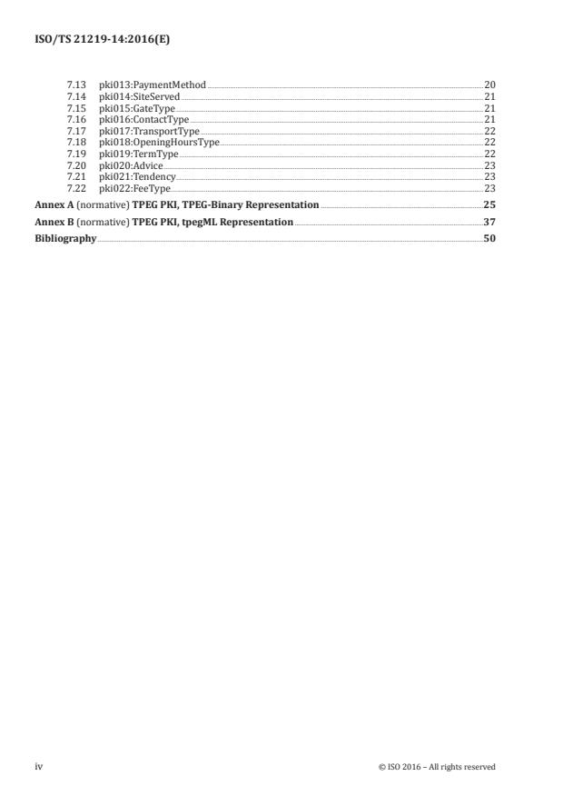 ISO/TS 21219-14:2016 ISO/TS 21219-14:2016 - Intelligent transport systems -- Traffic and travel information (TTI) via transport protocol experts group, generation 2 (TPEG2) - Page 4 preview