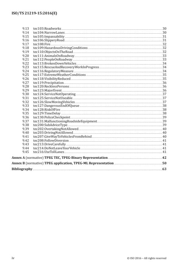 ISO/TS 21219-15:2016 ISO/TS 21219-15:2016 - Intelligent transport systems -- Traffic and travel information (TTI) via transport protocol experts group, generation 2 (TPEG2) - Page 4 preview