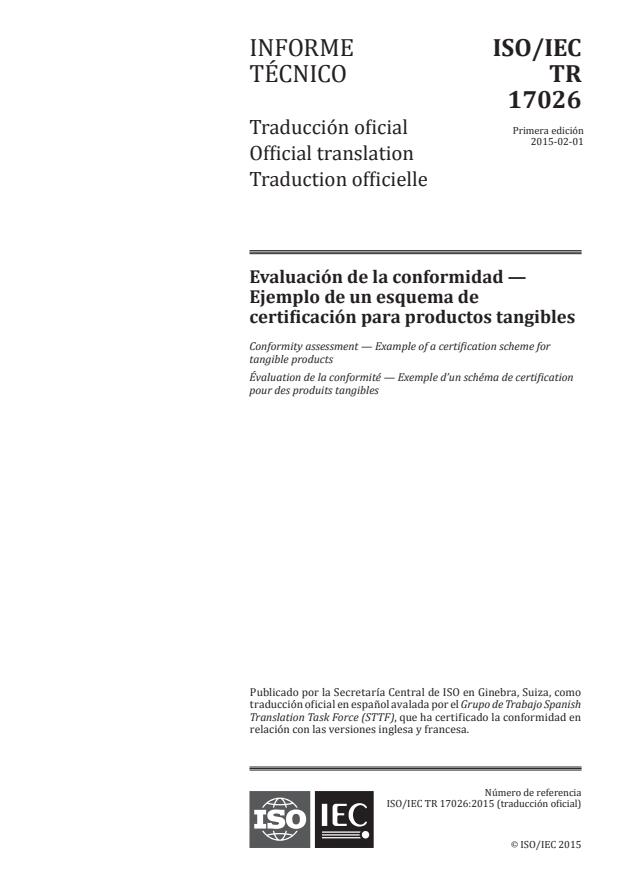 ISO/IEC TR 17026:2015 - Conformity assessment -- Example of a certification scheme for tangible products