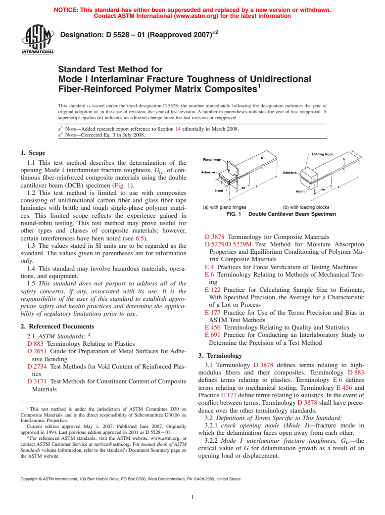 ASTM D5528-01(2007)e2 - Standard Test Method for Mode I Interlaminar Fracture Toughness of Unidirectional Fiber-Reinforced Polymer Matrix Composites