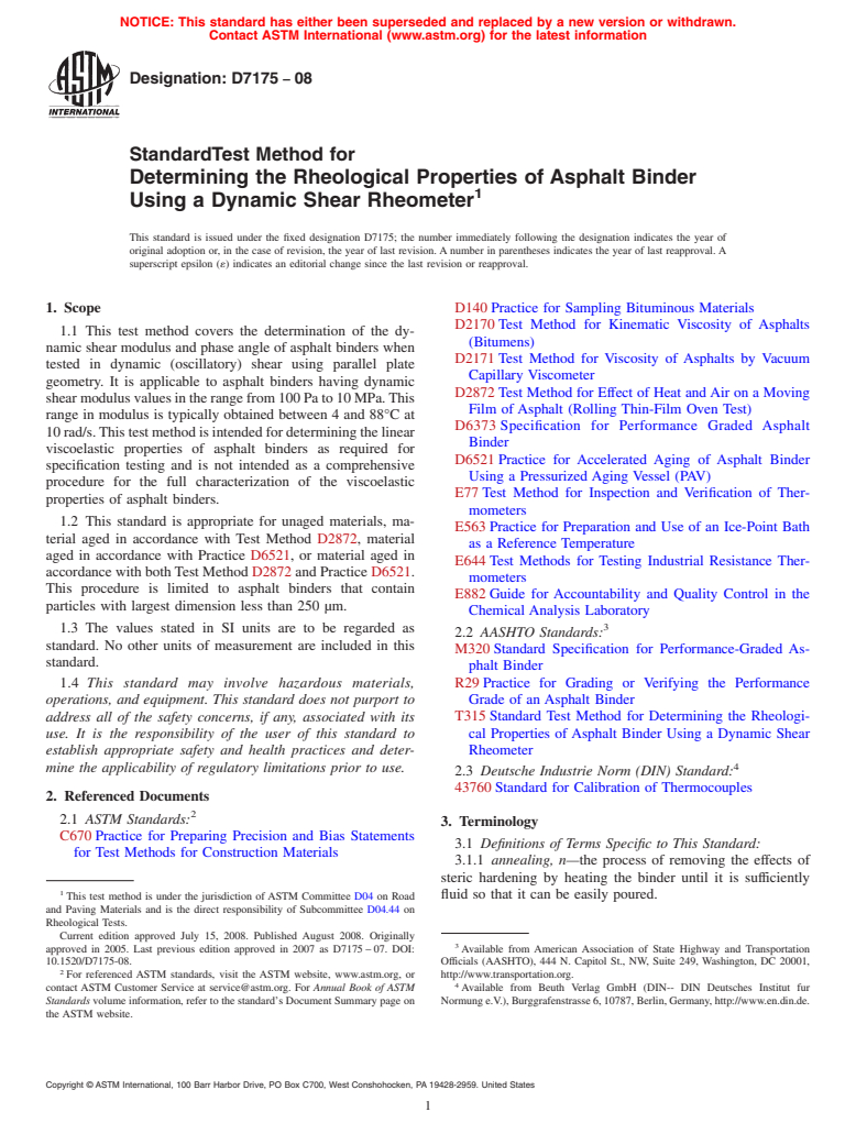 ASTM D7175-08 - Standard Test Method for Determining the Rheological Properties of Asphalt Binder Using a Dynamic Shear Rheometer