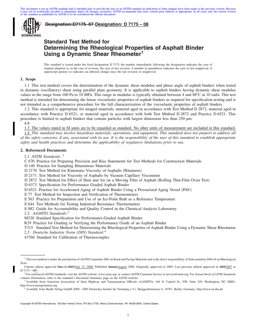 REDLINE ASTM D7175-08 - Standard Test Method for Determining the Rheological Properties of Asphalt Binder Using a Dynamic Shear Rheometer