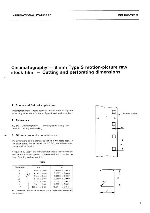 ISO 1700:1981 - Cinematography -- 8 mm Type S motion-picture raw stock film -- Cutting and perforating dimensions