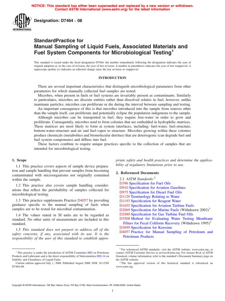 ASTM D7464-08 - Standard Practice for Manual Sampling of Liquid Fuels, Associated Materials and Fuel System Components for Microbiological Testing