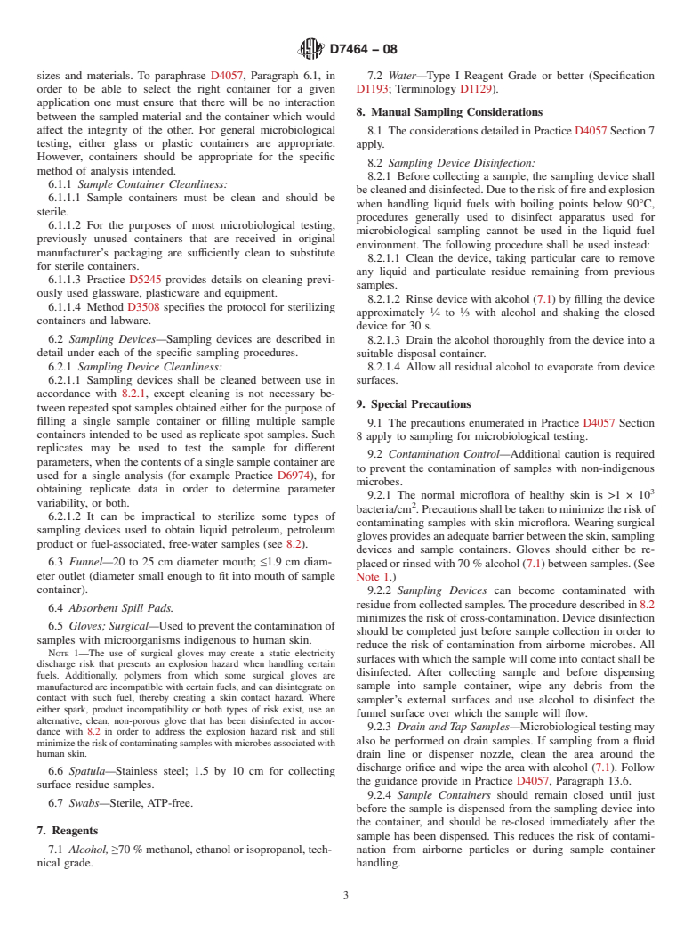 ASTM D7464-08 - Standard Practice for Manual Sampling of Liquid Fuels, Associated Materials and Fuel System Components for Microbiological Testing