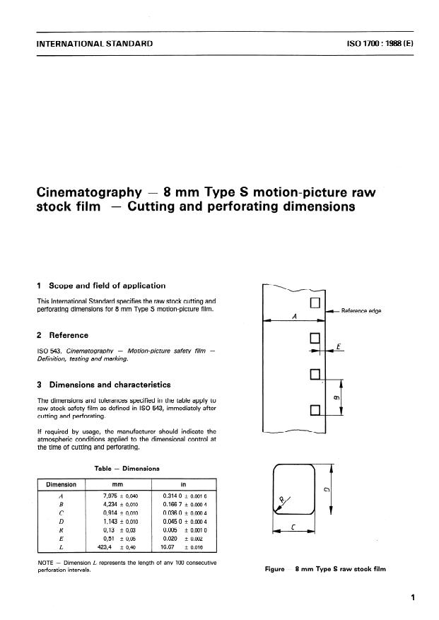 ISO 1700:1988 - Cinematography -- 8 mm Type S motion-picture raw stock film -- Cutting and perforating dimensions
