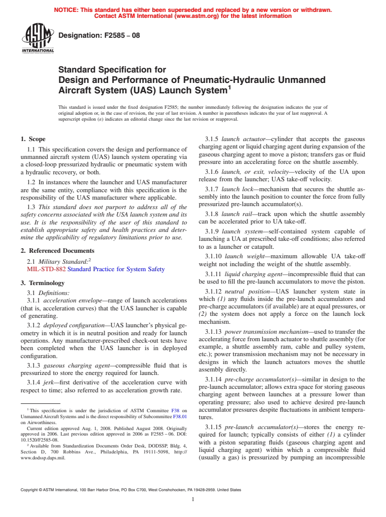 ASTM F2585-08 - Standard Specification for Design and Performance of Pneumatic-Hydraulic Unmanned Aircraft System (UAS) Launch System (Withdrawn 2017)