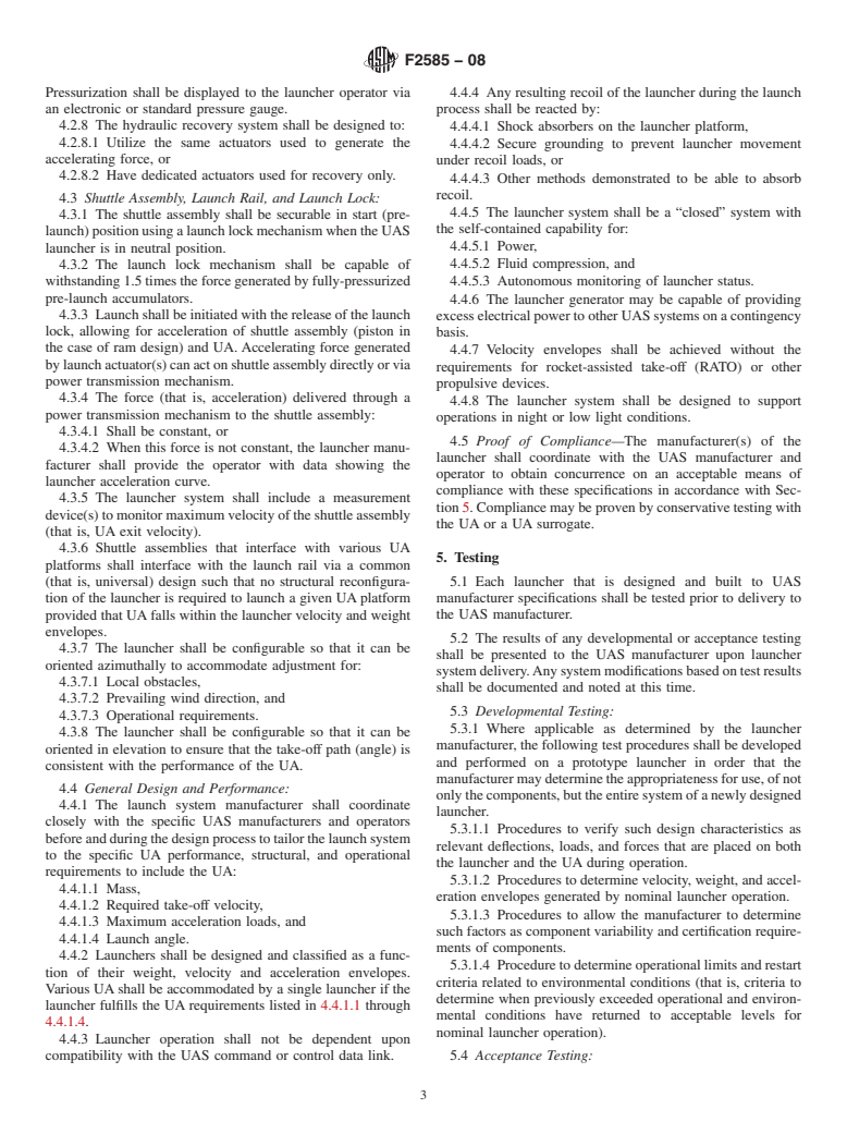 ASTM F2585-08 - Standard Specification for Design and Performance of Pneumatic-Hydraulic Unmanned Aircraft System (UAS) Launch System (Withdrawn 2017)