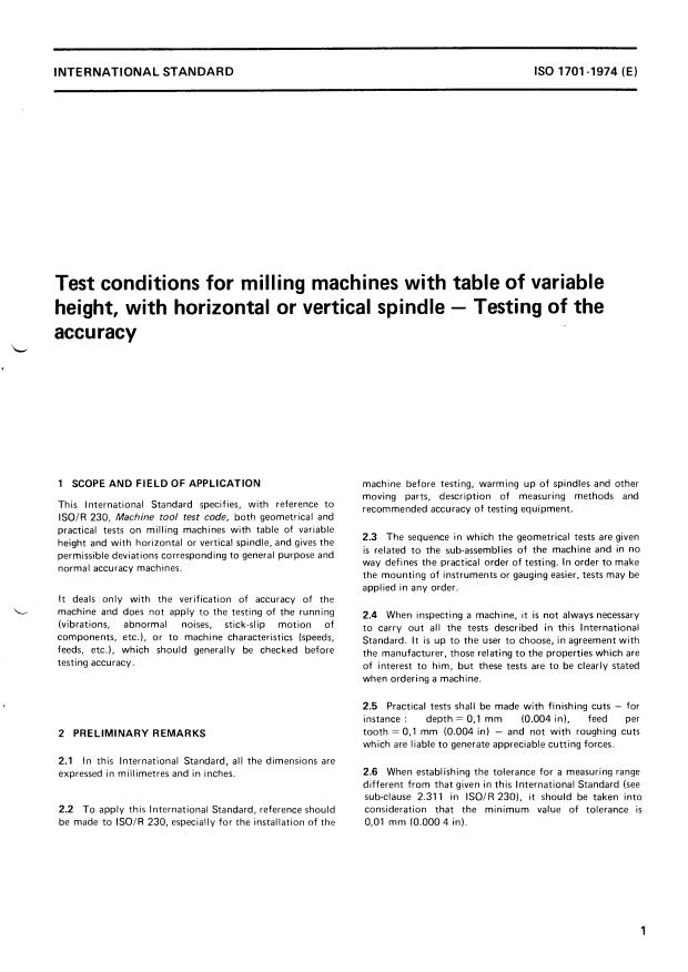 ISO 1701:1974 - Test conditions for milling machines with table of variable height, with horizontal or vertical spindle -- Testing of the accuracy