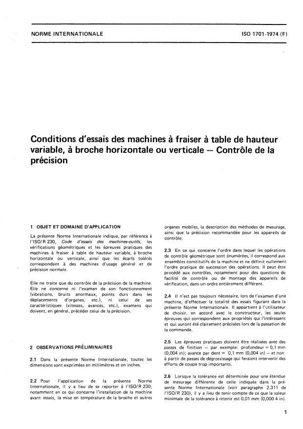 ISO 1701:1974 - Conditions d'essais des machines a fraiser a table de hauteur variable, a broche horizontale ou verticale -- Contrôle de la précision