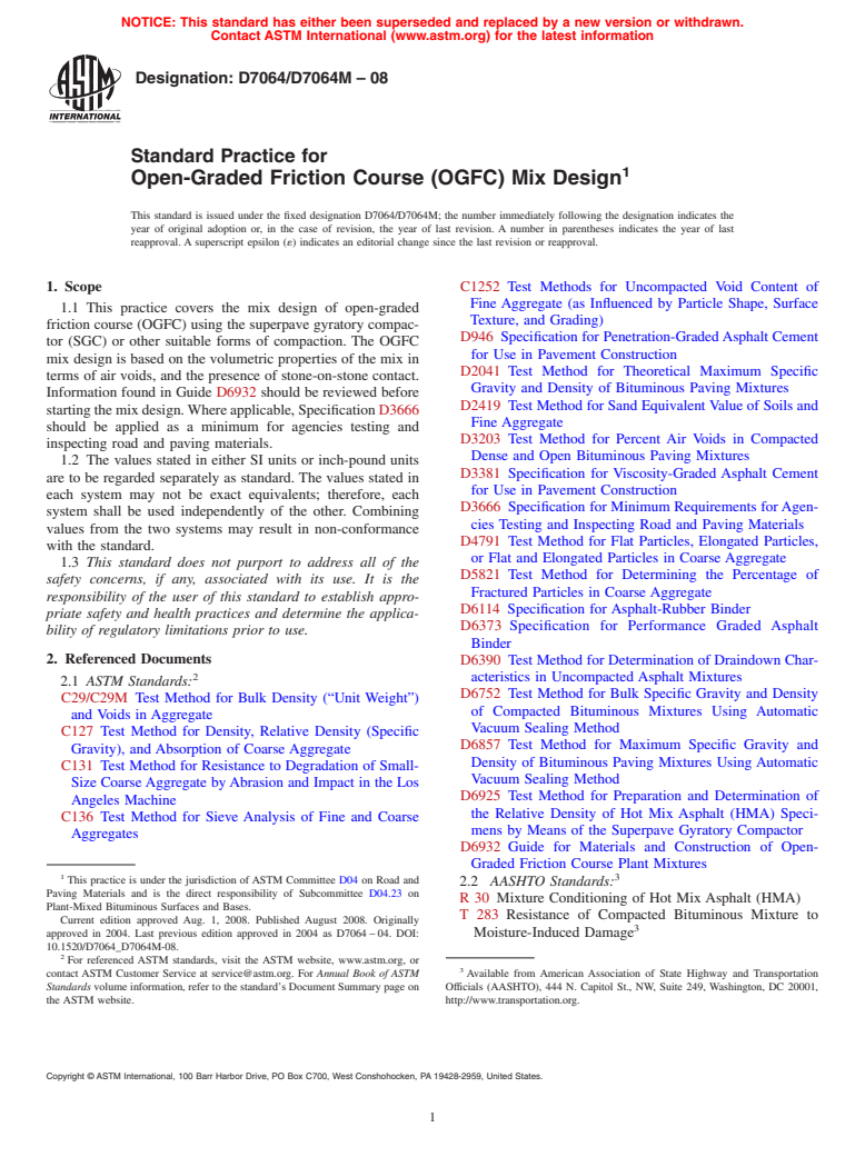 ASTM D7064/D7064M-08 - Standard Practice for Open-Graded Friction Course (OGFC) Mix Design