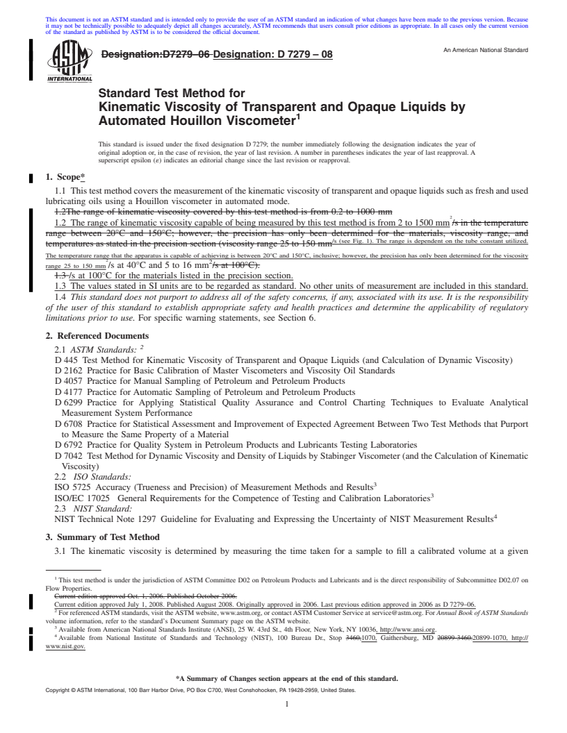 REDLINE ASTM D7279-08 - Standard Test Method for Kinematic Viscosity of Transparent and Opaque Liquids by Automated Houillon Viscometer