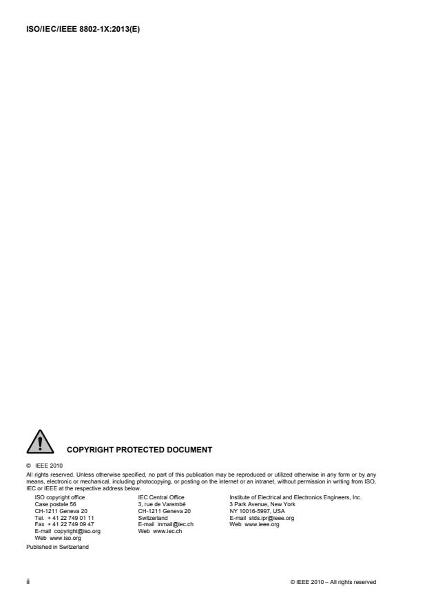 ISO/IEC/IEEE 8802-1X:2013 ISO/IEC/IEEE 8802-1X:2013 - Telecommunications and exchange between information technology systems -- Requirements for local and metropolitan area networks - Page 2 preview
