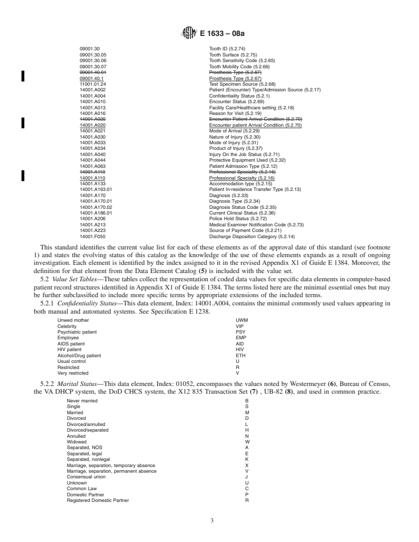 REDLINE ASTM E1633-08a - Standard Specification for Coded Values Used in the Electronic Health Record