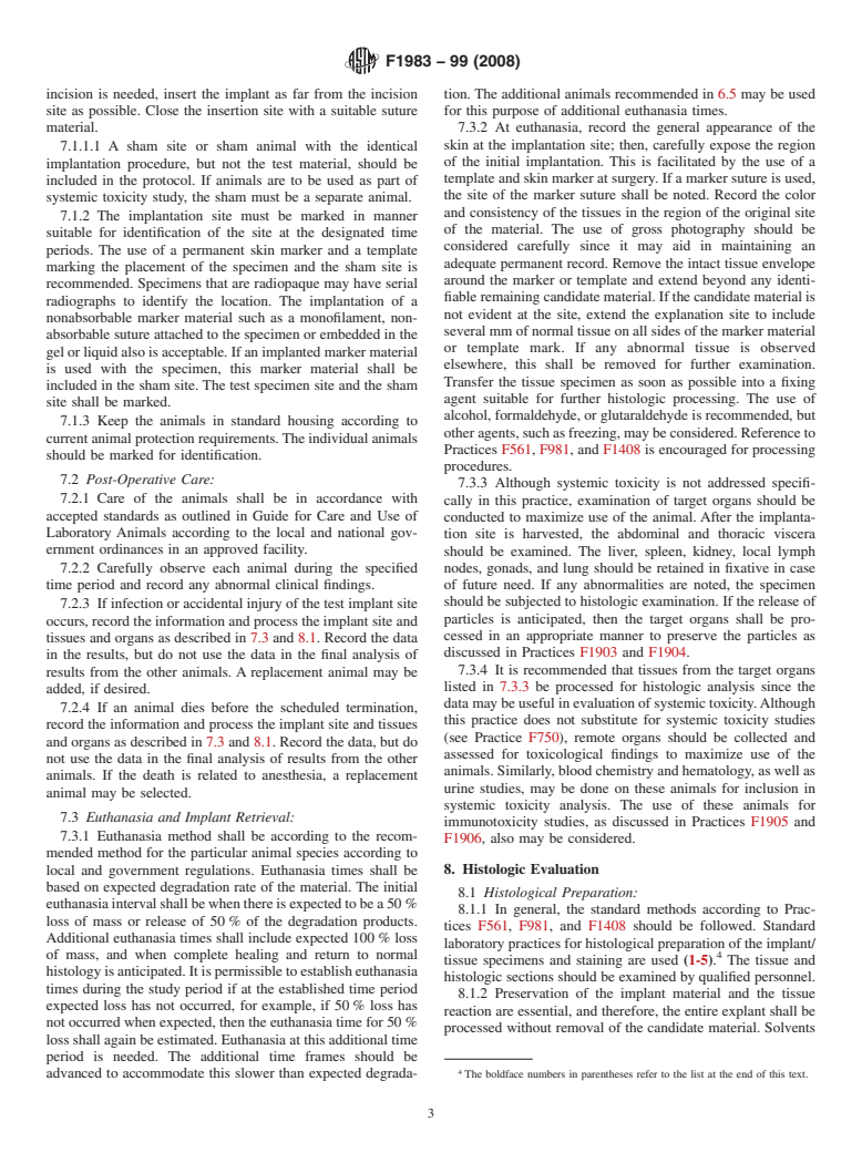 ASTM F1983-99(2008) - Standard Practice for Assessment of Compatibility of Absorbable/Resorbable Biomaterials for Implant Applications