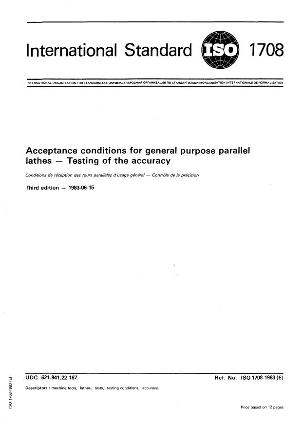 ISO 1708:1983 - Acceptance conditions for general purpose parallel lathes -- Testing of the accuracy