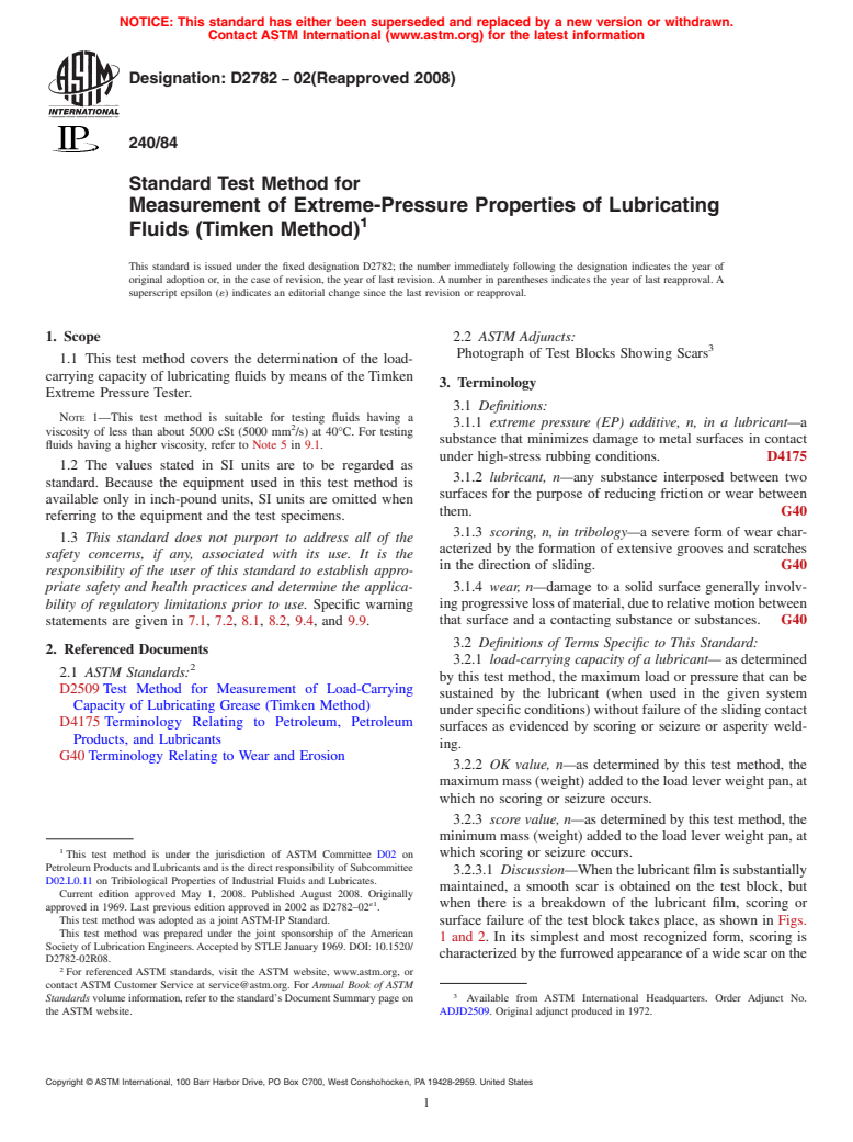 ASTM D2782-02(2008) - Standard Test Method for Measurement of Extreme-Pressure Properties of Lubricating Fluids (Timken Method)