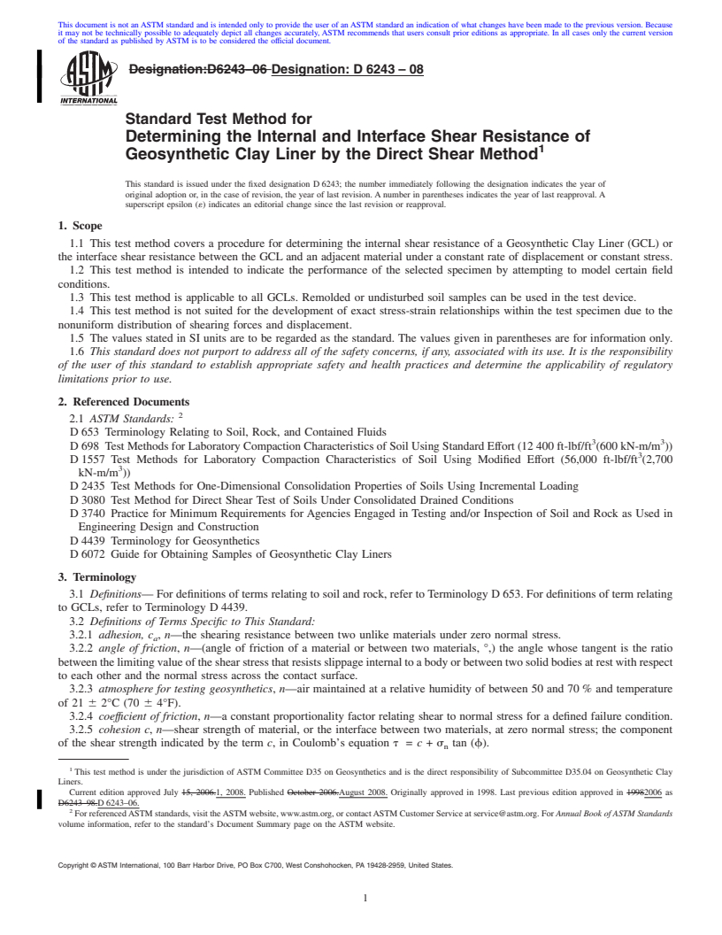 REDLINE ASTM D6243-08 - Standard Test Method for Determining the Internal and Interface Shear Resistance of Geosynthetic Clay Liner by the Direct Shear Method