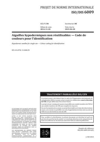 ISO 6009:2016 - Aiguilles hypodermiques non réutilisables -- Code de couleurs pour l'identification