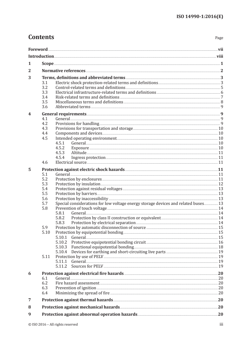 ISO 14990-1:2016 - Earth-moving machinery — Electrical safety of machines utilizing electric drives and related components and systems — Part 1: General requirements
Released:10/26/2016